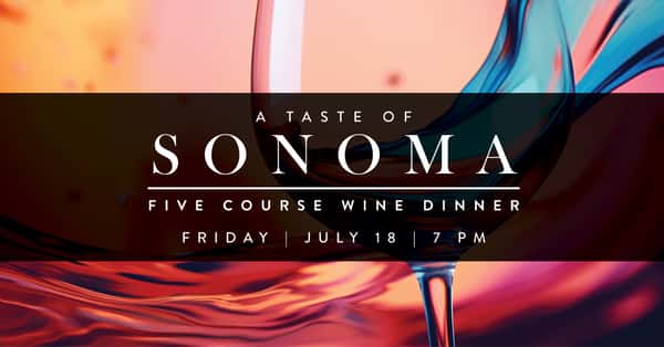 Sonoma Wine Dinner