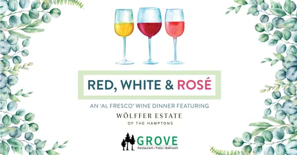 Red, White & Rosé Wine Dinner