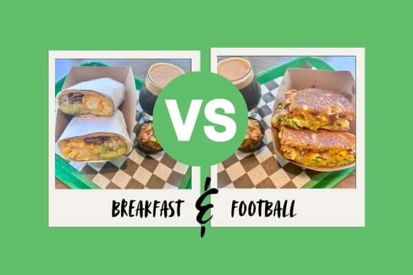 Breakfast Sandwich, Breakfast Burrito, Stout