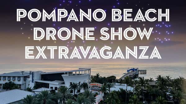 Pompano Beach Drone Show