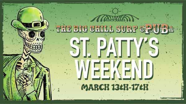 St. Pattys Weekend at Big Chill Surf Cantina