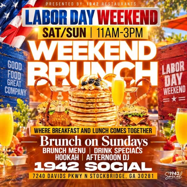 We told you that we were your Labor Day Weekend Destination!! We wanted to see you all weekend and we continue that trend today its brunch on Sundays