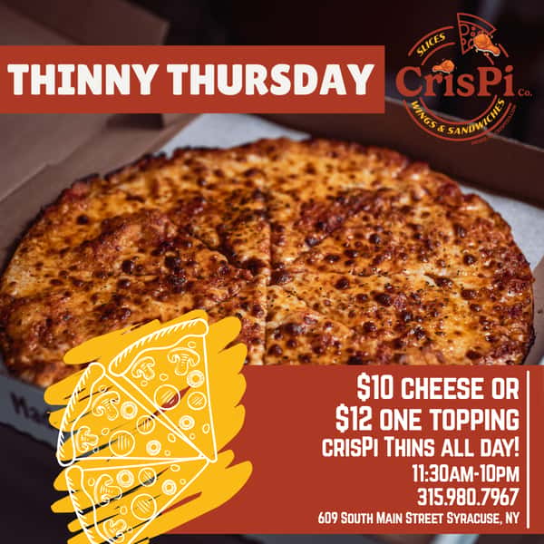 Thursday $12 Thin One Topping Pizza