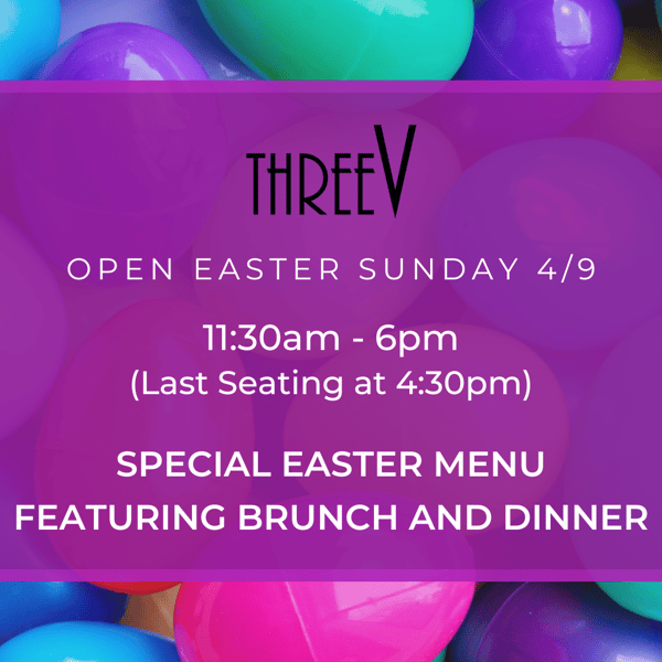 Easter at ThreeV ThreeV Restaurant American Restaurant in Plymouth, MA