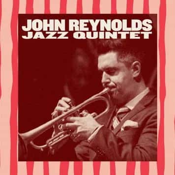 John Reynolds Quintet