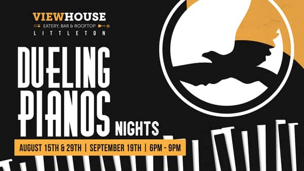 ViewHouse Littleton Dueling Pianos Nights Fall 2024