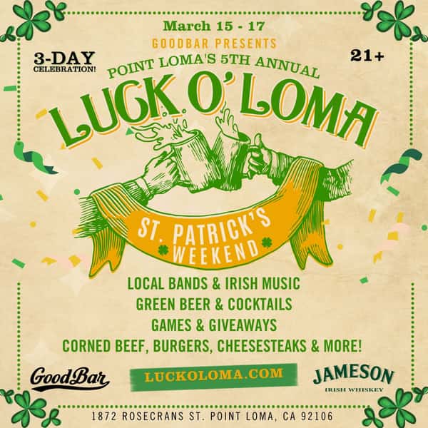 Luck O Loma St Patrick's Day Celebration at GoodBar Point Loma