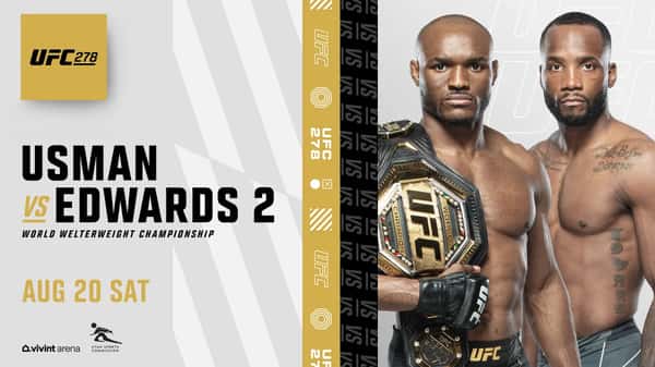 UFC 278: Usman Vs. Edwards 2