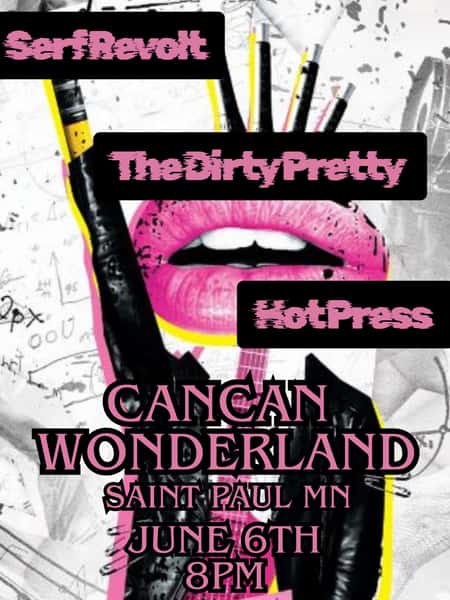 The Dirty Pretty at Can Can Wonderland June 6, 2026