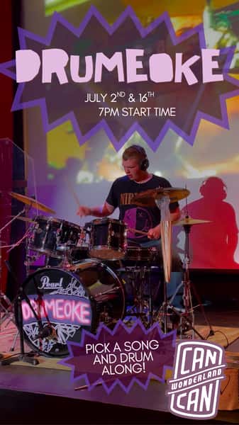 Twin Cities Drumeoke in JULY at Can Can Wonderland 