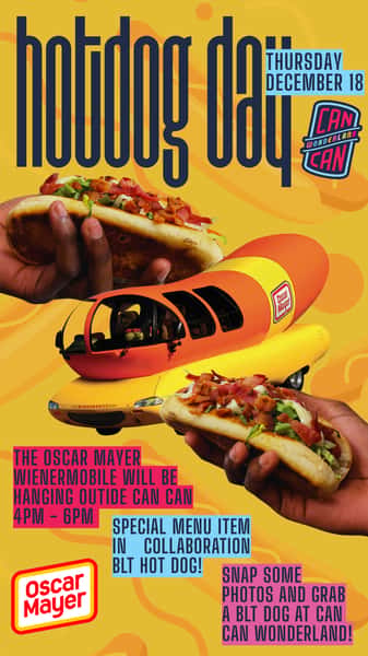 Oscar Mayer Wienermobile is coming to Can Can Wonderland