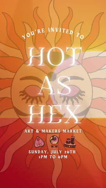 Laughing Bat Markets presents HOT AS HEX Art & Makers Market on July 26th