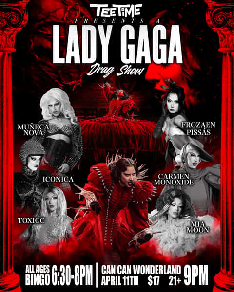 Tee Time Drag Shows presents Lady Gaga