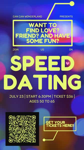 Speed Dating with Pre-Dating on July 23 at Can Can Wonderland