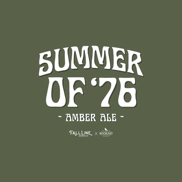 Fall Line Brewing Co. - Summer of '76