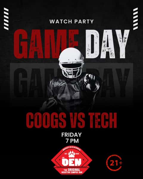See y'all Friday! Live DJ during the game and after! Friday Night Specials all night! 21 & up after 7pm. Go Coogs!