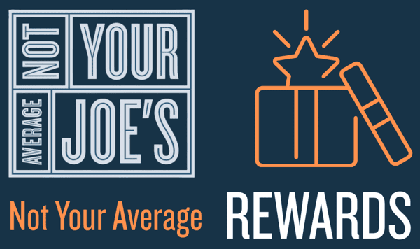 Not Your Average Joe's Rewards program graphic featuring the Not Your Average Joe's logo, a gift box icon, and promotional text on a dark blue background.