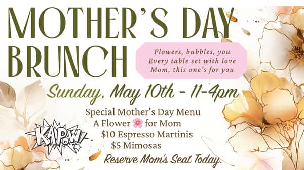 Mother's Day Kapow