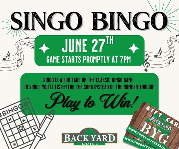 SINGO BINGO is BACK!!!! By popular demand we are bringing back Singo Bingo this summer, come by tomorrow for games to start at 7pm. Winners will receive Backyard Grill gift cards! 

If you've never played Singo Bingo it's a fun way to hang out, listen to music, and win! No singing required.