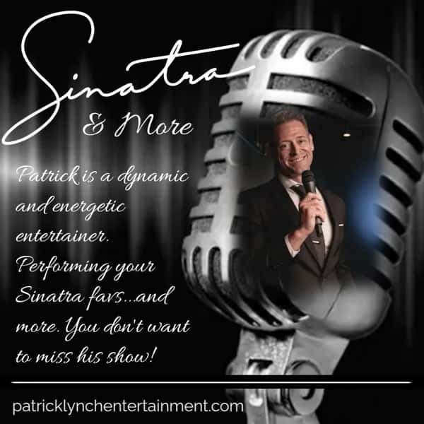 promo pic of Patrick Lynchs' Sinatra & More show