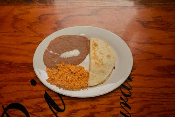 Special #10. Cheese Quesadilla, Rice and Beans