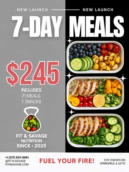 7 Day Meal Prep- 21 meals, 7 snacks