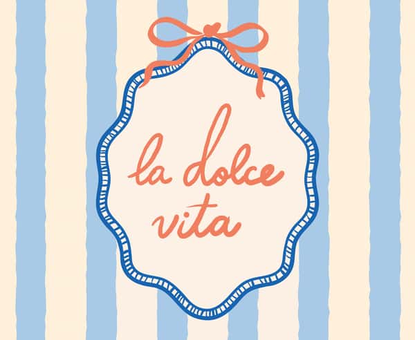 La Dolce Vita