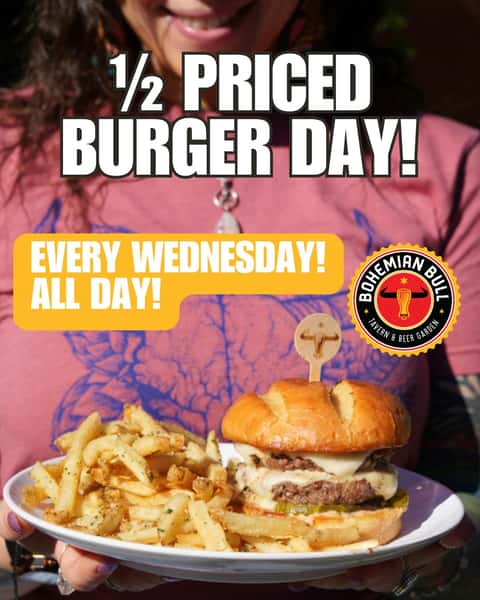 Wednesdays just got a whole lot better 🍔🔥

Join us every Wednesday for 1/2 priced burgers all day long!

Dine-in only, grab your favorite burger, bring your crew, and make it a midweek tradition 😎

#BurgerDay #HalfOff #BohemianBull #Burgers #WednesdaySpecial