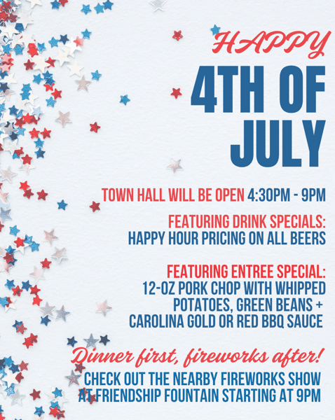 Hours and specials for July 4th holiday