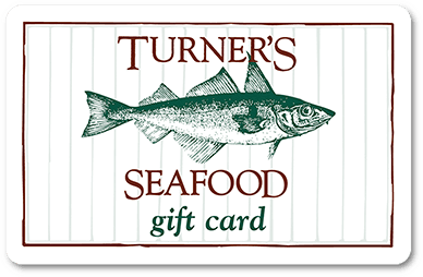 Turner's Seafood Gift Card