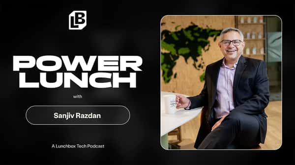Sanjiv Razdan featured on Lunchbox's Power Lunch podcast