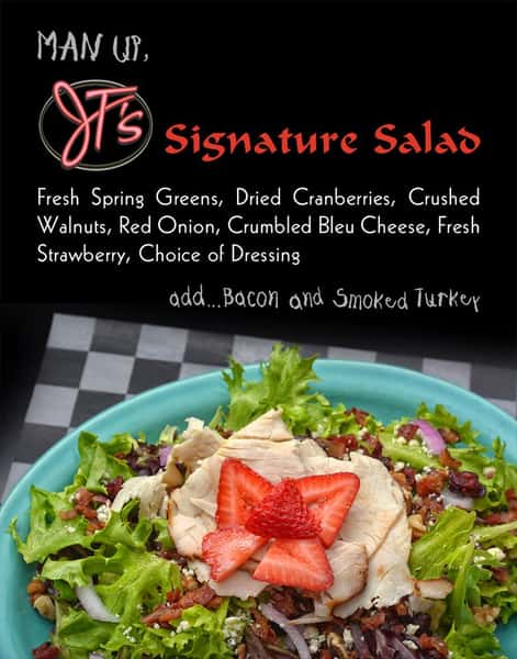 JT''s Signature Salad