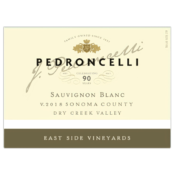 2018 | Pedroncelli | East Side Vineyard | Dry Creek Valley | Sonoma Coast
