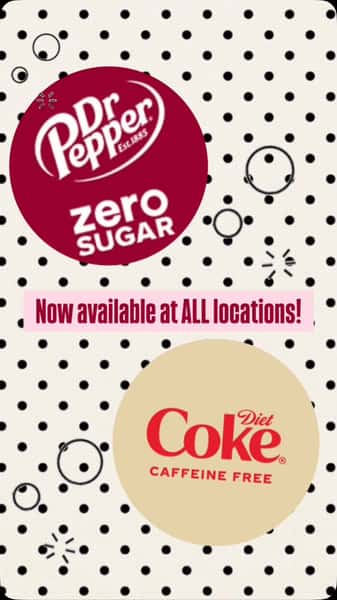 DR PEPPER ZERO AND DIET CAFFEINE FREE COKE NOW AVAILABLE AT ALL TWISTERS LOCATIONS!! Cheers! 🥤🫧