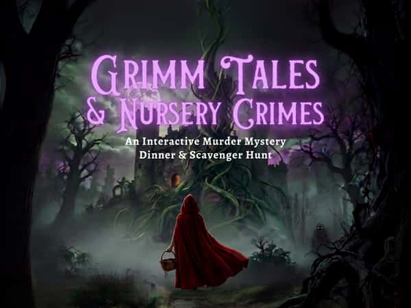 Grimm Tales and Nursery Crimes