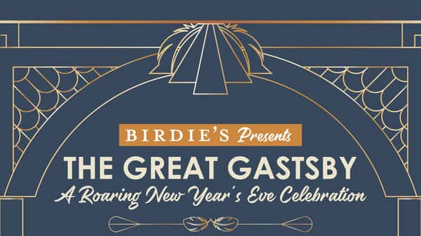 Birdie's Great Gatsby Inspired NYE Promotional Graphic