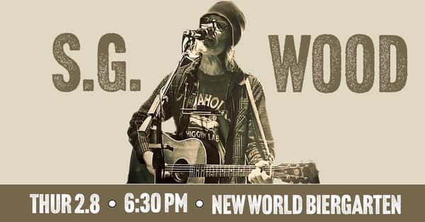 S.G. Wood @ New World Biergarten 02/08/24