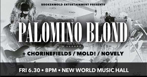 Palomino Blond + Chorinefields / Mold! / Novely