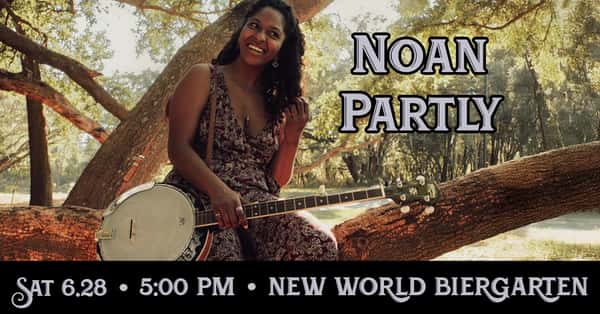 Noan Partly @ New World Biergarten 06/28/2025