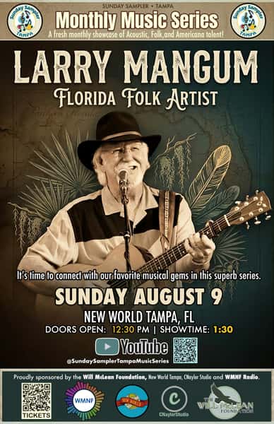 Larry Mangum with Guitar Sunday August 9th 12:30 PM