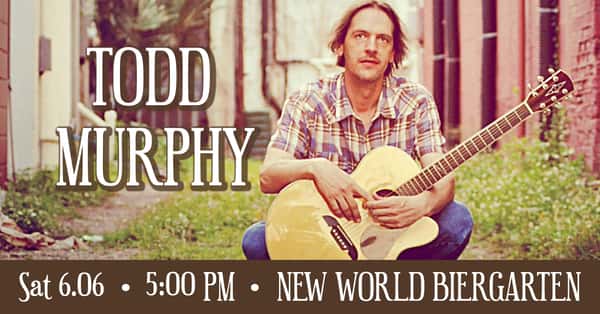 Todd Murphy @ New World Biergarten 06/06/2026