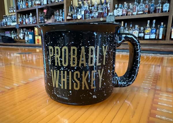 Probably Whiskey Mug
