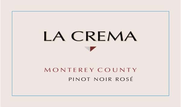 La Crema Rose of Pinot Noir, CA