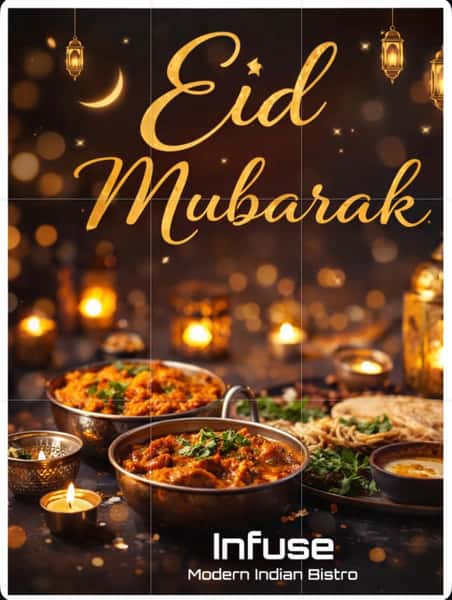 🌙 Eid Mubarak from Infuse Modern Indian Restaurant ✨

Wishing you and your loved ones a day filled with joy, togetherness, and unforgettable flavours. 

Celebrate this special occasion with us and indulge in a modern twist on your favourite Indian dishes 🍽️ 

📍 Join us at Infuse St Albans – where every meal is a celebration. 

#EidMubarak #InfuseBistro #ModernIndianCuisine #EidCelebration #foodieuk