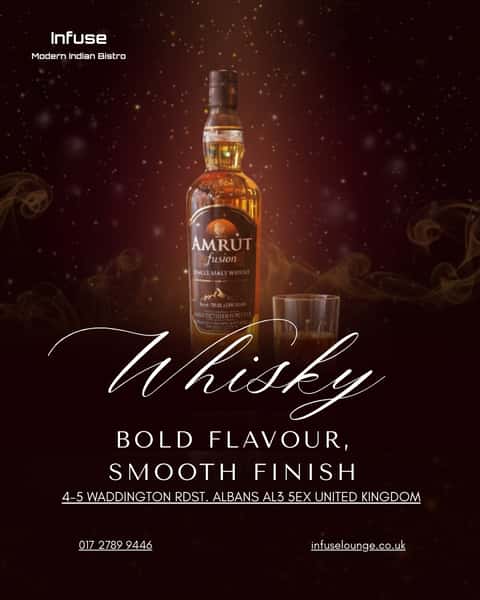 Bold Flavour, Smooth Finish: Amrut Fusion	

Experience India's Finest Single Malt, Served with Distinction

Ready for a proper indulgence? 

🥂 We're delighted to offer the remarkable Amrut Fusion Single Malt Whisky. Known for its incredible depth and a truly bold flavour, it delivers an exquisitely smooth finish that is simply marvellous.

Come and enjoy India's pioneering single malt in the elegant setting of Infuse Modern Indian Bistro. It’s the perfect dram for a sophisticated evening. Cheers!

Book your table today and ask your server about the Amrut Fusion.

🌐 Website: www.infuselounge.co.uk
📱+44 1727 899446
 📍 Waddington Rd, St Albans

 #InfuseStAlbans #AmrutFusion #SingleMalt #IndianWhisky #FineDram #BoldFlavour #SmoothFinish #WhiskyTasting #UKIndianFood"