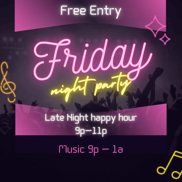 Friday Night Party, musical notes, music 9p-close