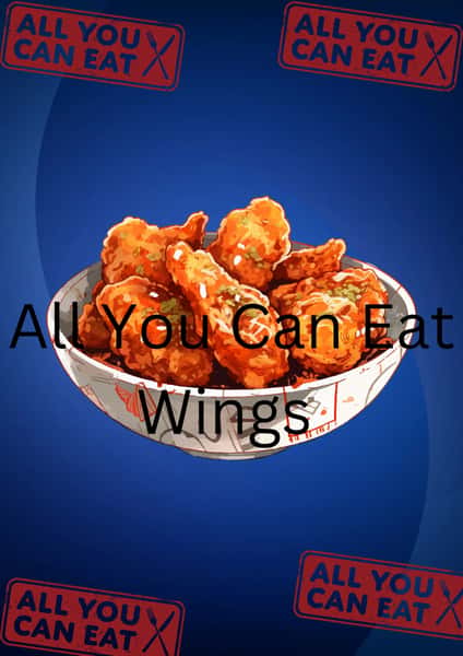 All you can eat wings