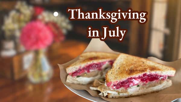 Thanksgiving in July