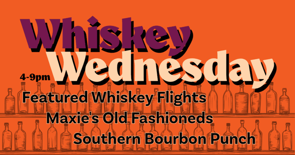 Whiskey Wednesday