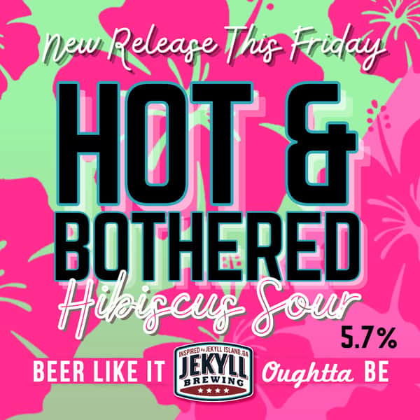 New Release This Friday!

🍺 | Hot & Bothered | Hibiscus Sour | 5.7%
➡️ | Tantalizingly Tart Hibiscus Sour
.
.
.
#jekyllbrewing #newrelease #newbeer #paleale #ale #vibes #beer #beerme #alpharetta #gainesville #jaxbeach #woodstock #brewery #craftbeer #craftbrewery #coldbeer #draft #ontapnow #delicous  #beersofinsta #hibiscus